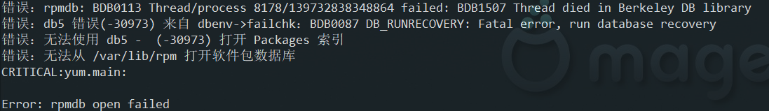 error: rpmdb open failed